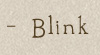 blink is a chapter with company  related information