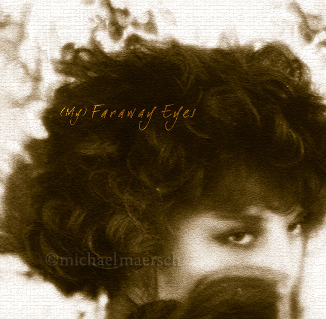 faraway eyes cd cover by michael maersch